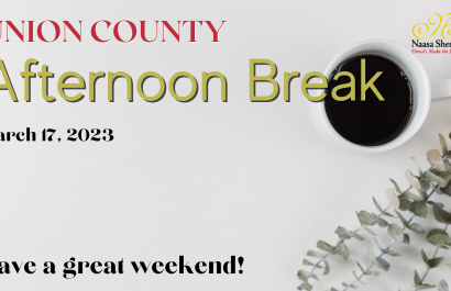 March 17, 2023 | Union County Afternoon Break